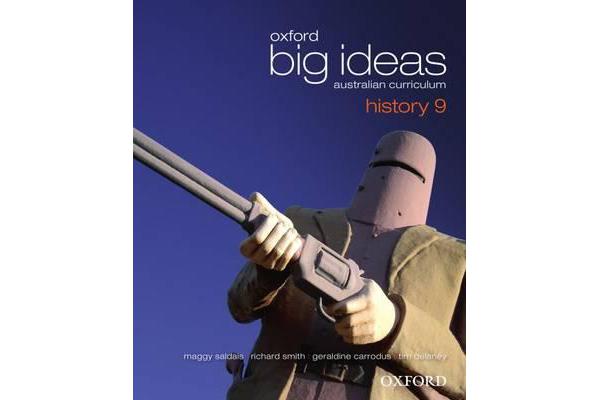 Oxford Big Ideas History 9 Australian Curriculum Student Book