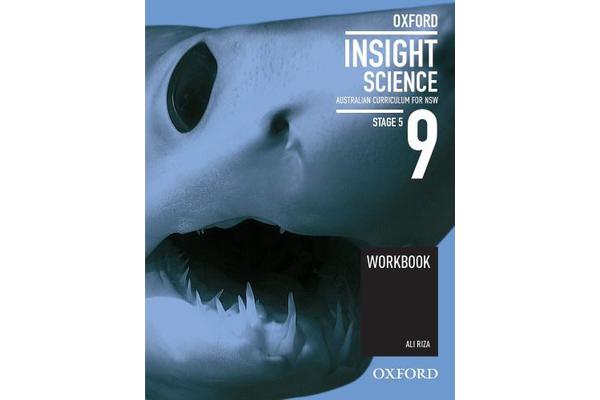 Oxford Insight Science 9 Australian Curriculum for NSW Workbook