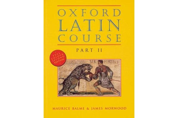 Oxford Latin Course - Part II: Student's Book