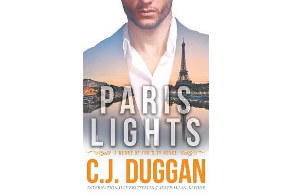 Paris Lights - A Heart of the City romance Book 1