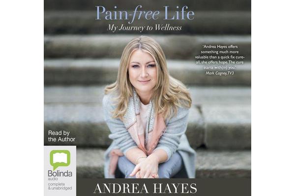 Pain-Free Life - My Journey to Wellness