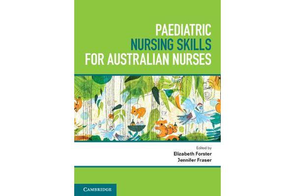 Paediatric Nursing Skills for Australian Nurses