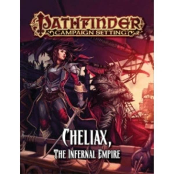 Pathfinder Campaign Setting: Cheliax, The Infernal Empire