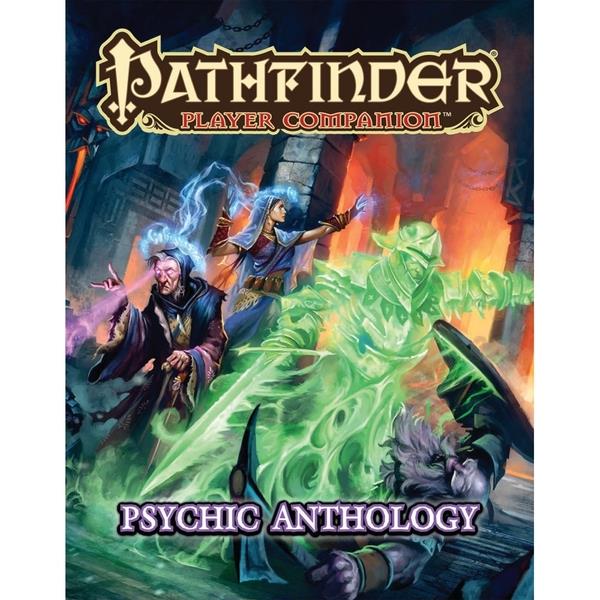 Pathfinder Player Companion: Psychic Anthology