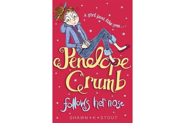 Penelope Crumb Follows Her Nose - Book 1