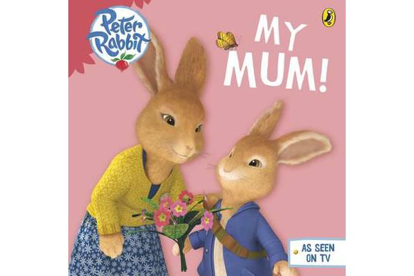 Peter Rabbit Animation - My Mum