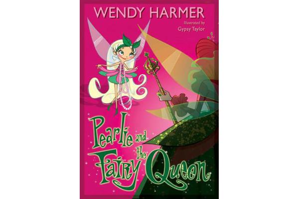 Pearlie And The Fairy Queen