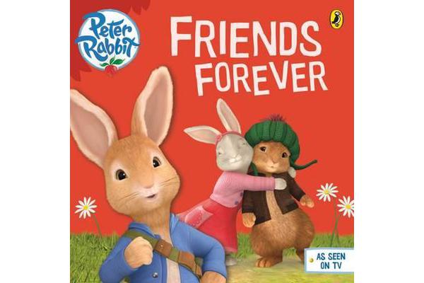 Peter Rabbit Animation - Friends Forever