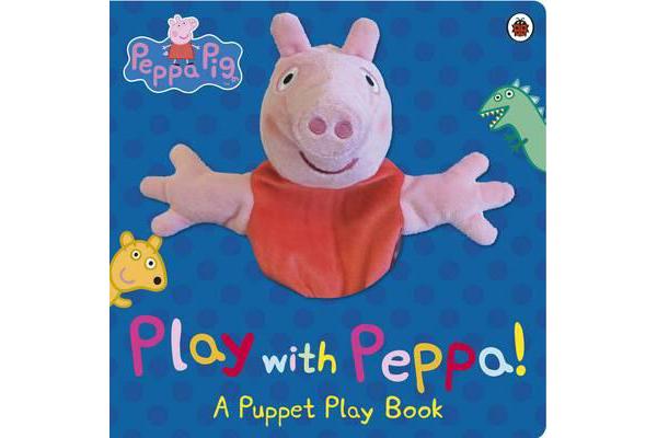 Peppa Pig - Play with Peppa Hand Puppet Book