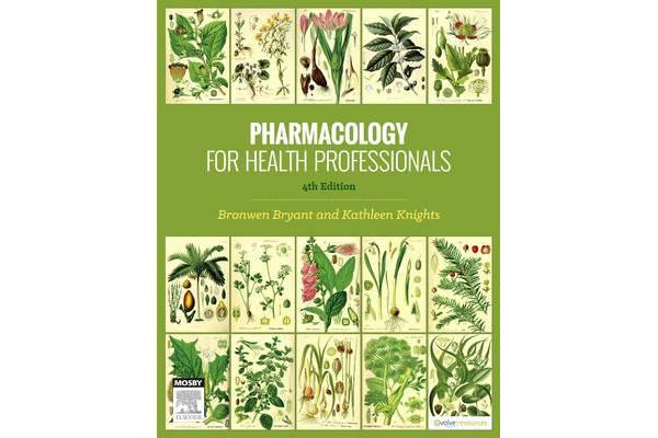 Pharmacology for Health Professionals