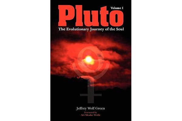 Pluto - The Evolutionary Journey of the Soul: Volume 1