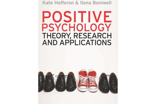 Positive Psychology - Theory, Research and Applications