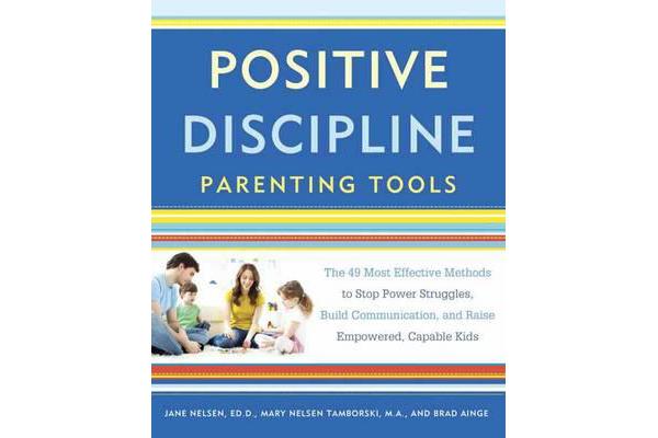 Positive Discipline Parenting Tools