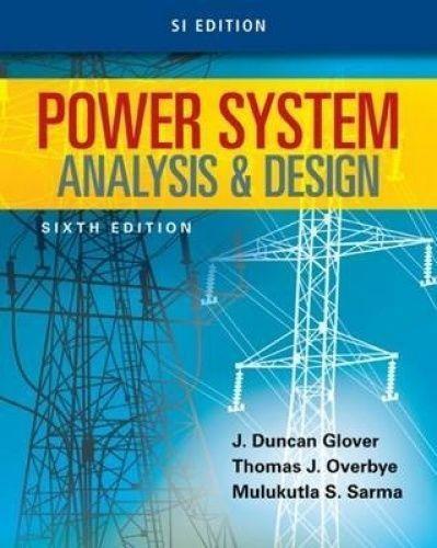 Power System Analysis and Design