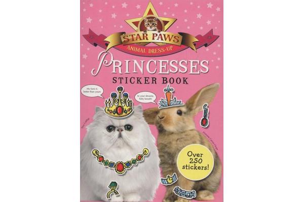 Princesses Sticker Book: Star Paws - An animal dress-up sticker book