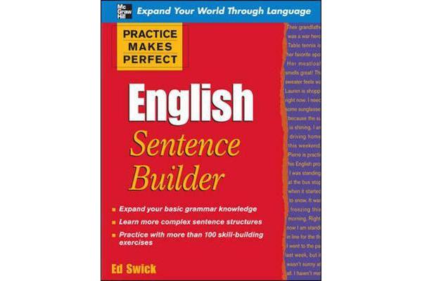 Practice Makes Perfect English Sentence Builder