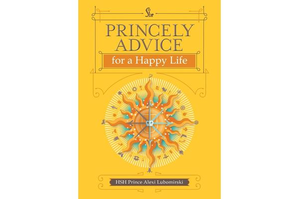 Princely Advice for a Happy Life