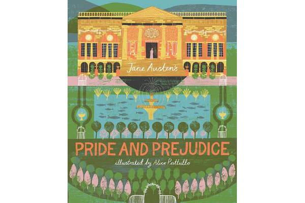 Pride and Prejudice - Classics Reimagined