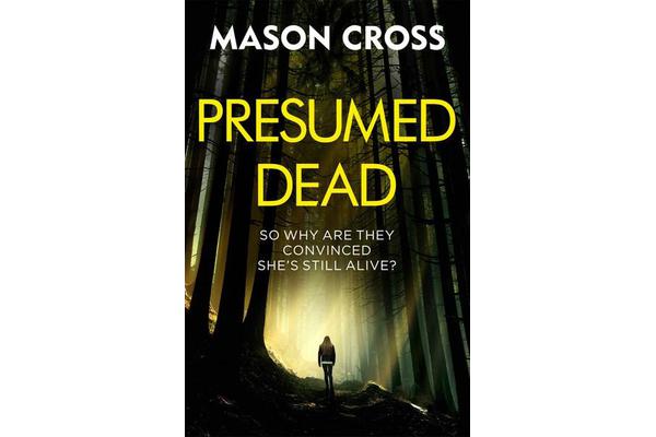 Presumed Dead - Carter Blake Book 5