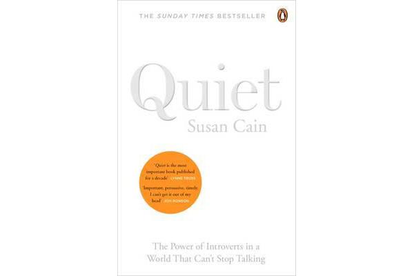 Quiet - The Power of Introverts in a World That Can't Stop Talking