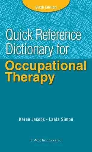 Quick Reference Dictionary for Occupational Therapy