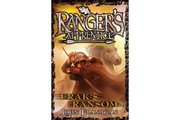 Ranger's Apprentice 7 - Erak's Ransom