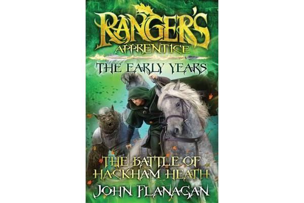 Ranger's Apprentice The Early Years 2 - The Battle of HackhamHeath