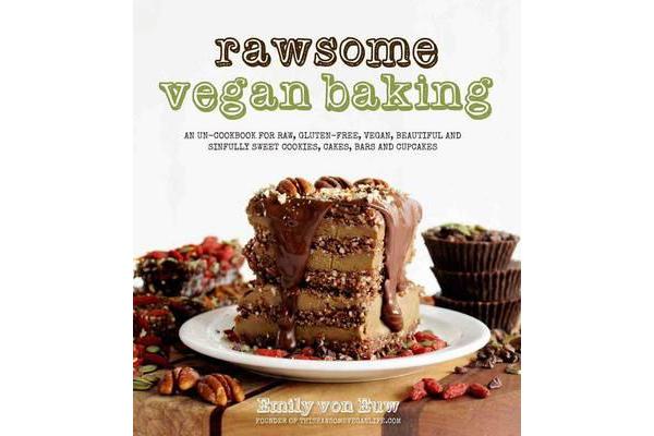 Rawsome Vegan Baking