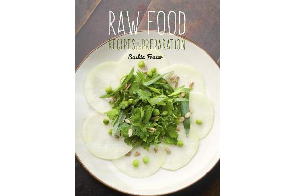 Raw Food - Recipes & Preparation