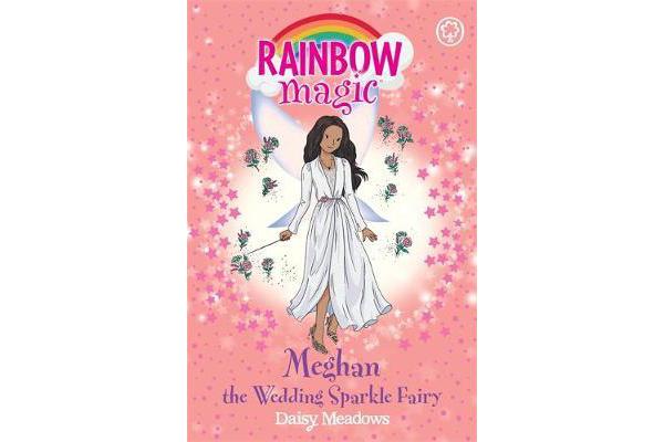 Rainbow Magic - Meghan the Wedding Sparkle Fairy