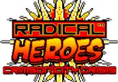 Radical Heroes: Crimson City Crisis Steam CD Key