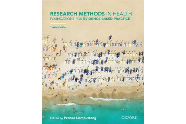 Research Methods in Health - Foundations for Evidence-based Practice