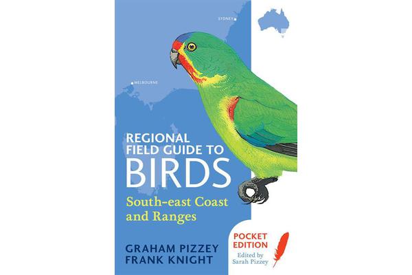 Regional Field Guide to Birds - South-east Coast and Ranges