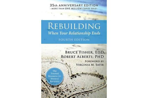 Rebuilding, 4th Edition - When Your Relationship Ends