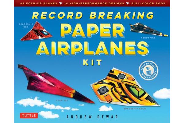 Record Breaking Paper Airplanes Kit - 48 Fold-Up Planes, 16 High-Performance Designs Full-Color Instruction Book