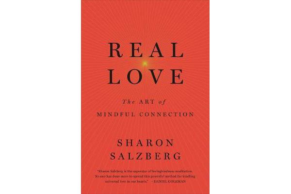 Real Love - The Art of Mindful Connection