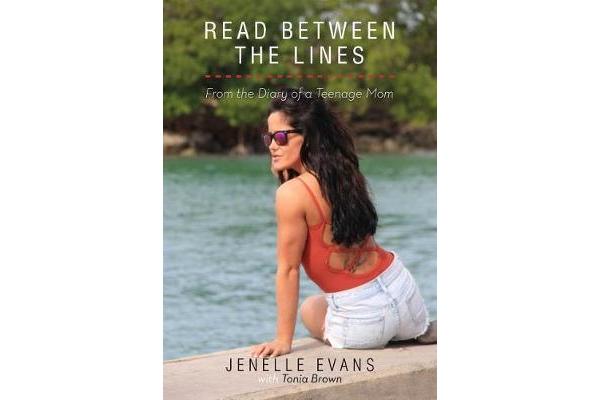 Read Between the Lines - From the Diary of a Teenage Mom