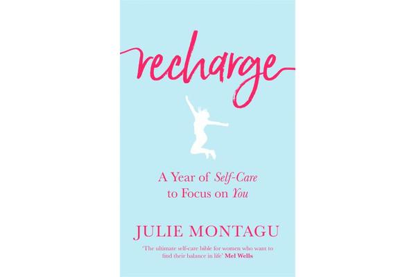 Recharge - A Year of Self-Care to Focus on You