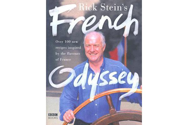 Rick Stein's French Odyssey