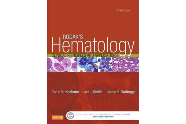 Rodak's Hematology - Clinical Principles and Applications