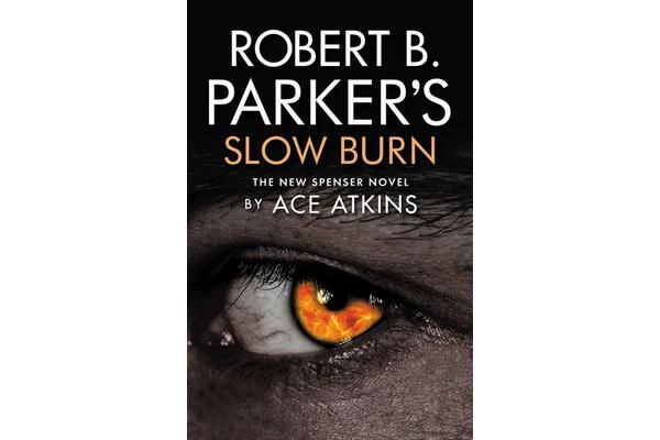 Robert B. Parker's Slow Burn