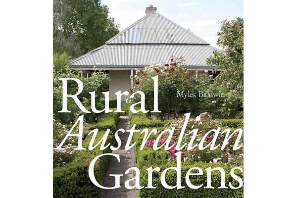 Rural Australian Gardens