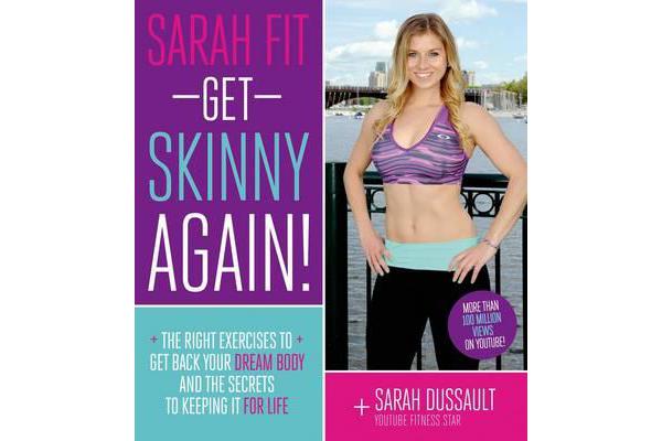 Sarah Fit - Get skinny again!