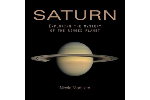 Saturn - Exploring the Mystery of the Ringed Planet