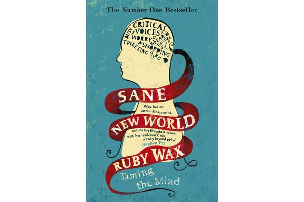 Sane New World - Taming the Mind