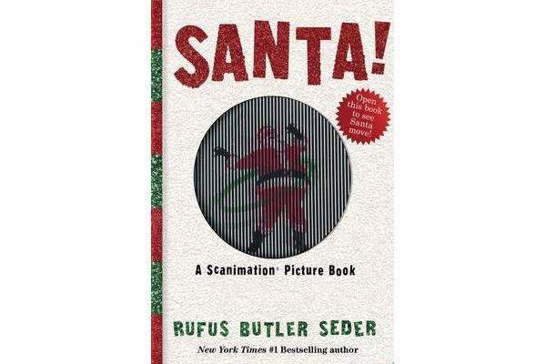 Santa! - A Scanimation Picture Book