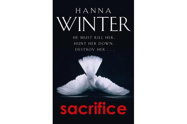 Sacrifice - A Chilling Psychological Thriller