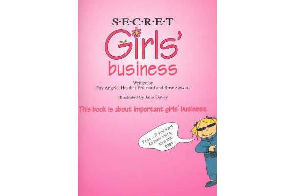 Secret Girls' Business