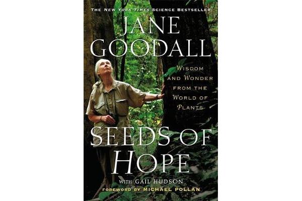 Seeds of Hope - Wisdom and Wonder from the World of Plants