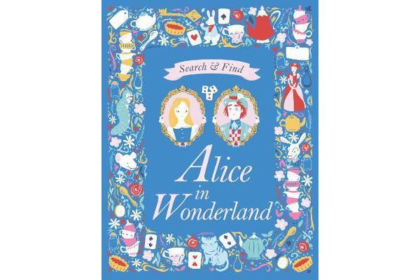 Search and Find Alice in Wonderland - A Lewis Carroll search and find story book